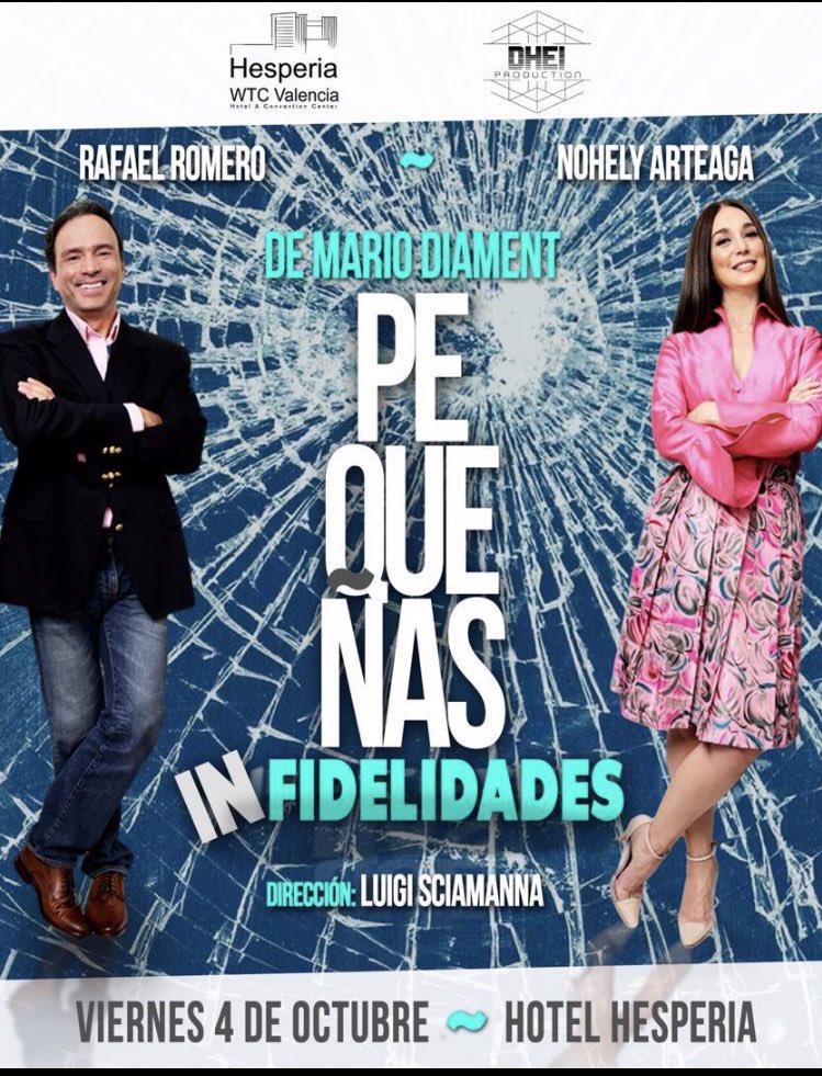 Pequeñas Infidelidades llega este viernes 4 a las 8pm a las instalaciones del Hotel Hesperia de la Ciudad de Valencia <a href="/publiqueiroz/">Queiroz Publicidad</a> <a href="/nohearteaga/">Nohely Arteaga</a> <a href="/romerorafaelg/">rafael g romero t</a> <a href="/douglaspalumbo/">Douglas Palumbo Landaeta</a> #DheiProduction