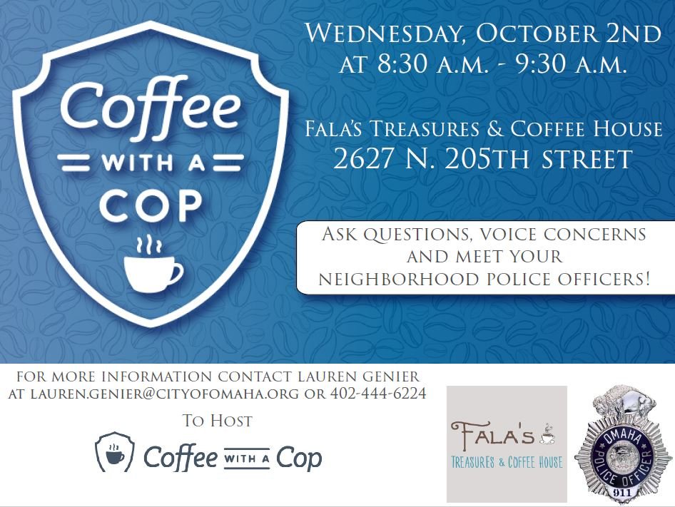 #nationalcoffeewithacopday is tomorrow! For the very first time, our West Precinct will be hosting their own Coffee with a Cop event.
Join me at Fala's Treasures &amp; Coffee House, 2627 N. 205th Street from 8:30 a.m. to 9:30 a.m.