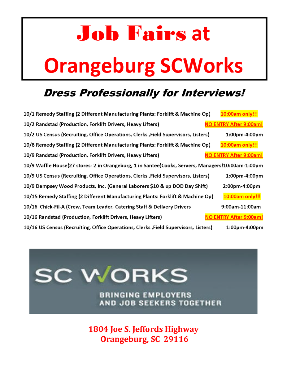 SCWorksinfo's tweet photo. Looking for work in the #Orangeburg area? Look no further! Here's a list of the upcoming #job fairs at SC Works. Remember to always dress professionally for interviews and arrive on time; some workshops will not allow late entry. See flyer for details. #OrangeburgJobs https://t.co/w6wbwAku82
