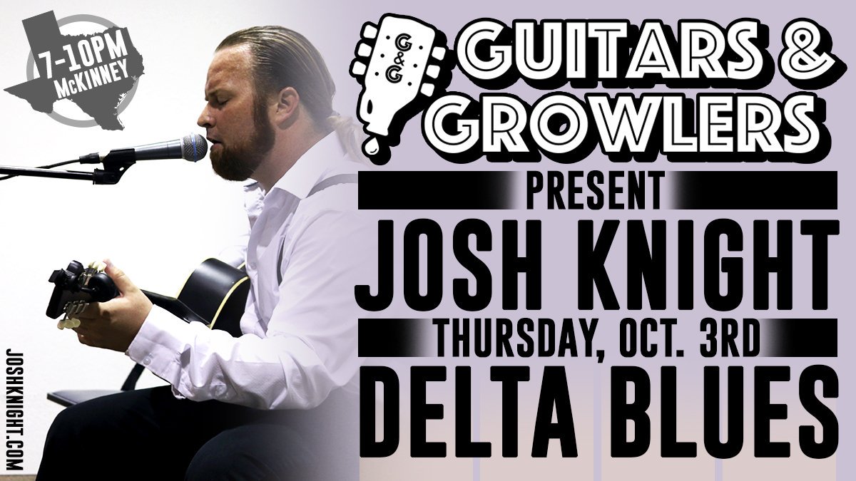 JoshKnightBand's tweet image. I bring the Delta Blues to McKinney Texas. Come out and support this new location and me. #GuitarsandGrowlers #DeltaBlues #OfficialJoshKnightMusic #McKinneyTexas