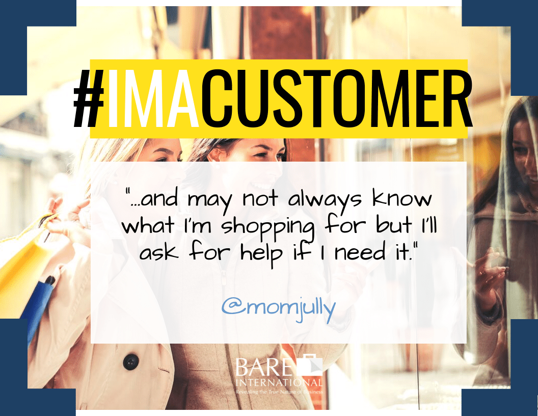 BARE_Intl's tweet photo. 🛍️ #imaCustomer "...and may not always know what I’m shopping for but I’ll ask for help if I need it." @momjully
_
_
🤑Enter our #contest for a chance to #win 💰! Define #CUSTOMER or share an excellent #customerexperience and tag us! 🛒 https://t.co/ukw7rmvNZV