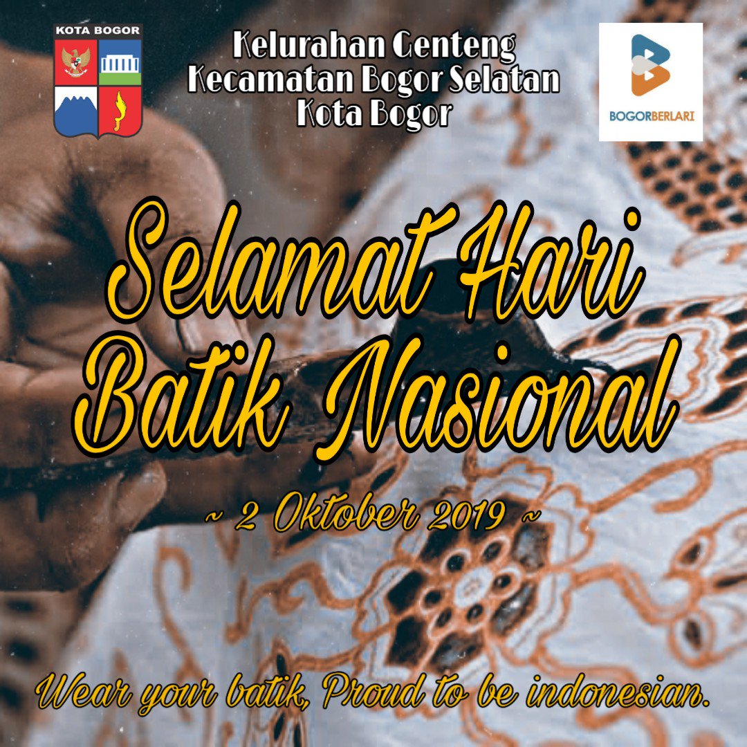 kel_genteng's tweet photo. Selamat Hari Batik Nasional 2 Oktober 2019. Identitas kita, Kebanggaan kita, Budaya kita.
@jokowi
@ridwankamil
@Atepbudi
@yuseffarizal
@humasjabar
@jabarprovgoid
@PemkotaBogor
@bagpemkotabogor
@KecamatanBosel
#bogorberlari #gentengngibrit #jabarjuara #HariBatikNasional https://t.co/kQh25JnWTL