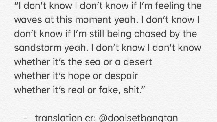 3. Confusion Hoseok’s verse expands on this confusionjust like Namjoon he can no longer differentiate between the sandstorms & the waves. he can no longer see a difference between the sea & desert, the hope & despair, the real & the fake.  #BeyondTheLyric