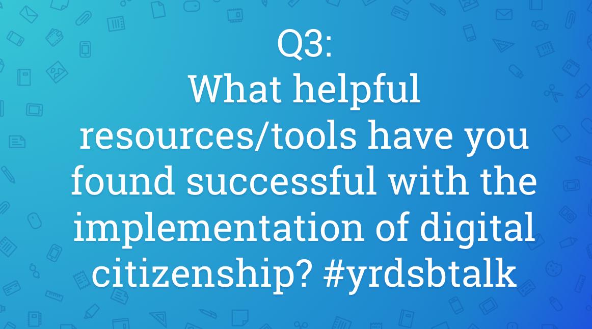 S_Weyrich's tweet photo. Q3: What helpful resources/tools have you found successful with the implementation of digital citizenship? Please share any recommendations #yrdsbtalk https://t.co/Z0l9d3GAg7