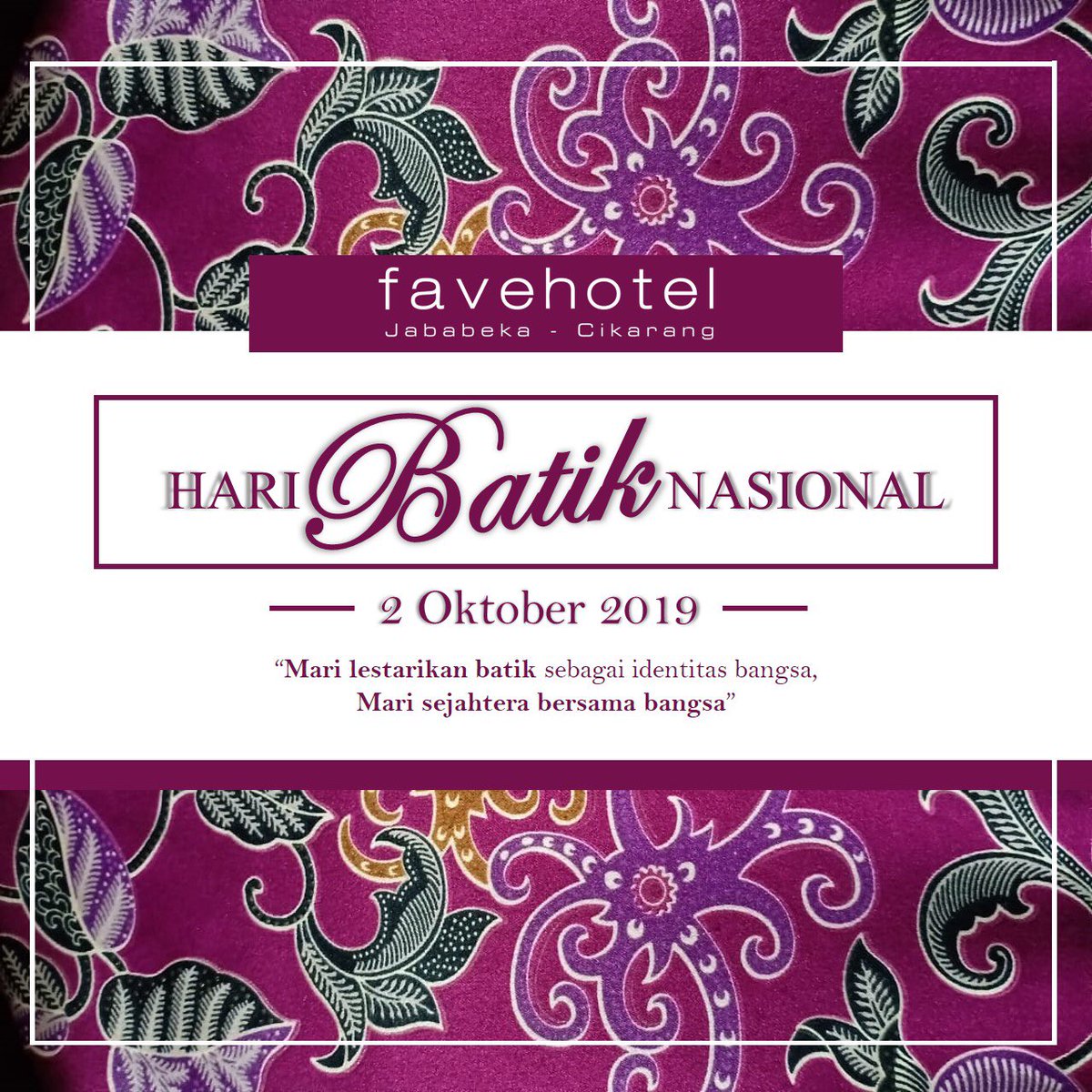 favejababeka's tweet photo. Mari pandang batik dengan keluhuran , pakailah batik dengan bangga , dan cintai batik dengan sepenuh hati agar batik tetap lestari untuk indonesia .
#favehoteljababeka mengucapkan ‘Selamat Hari Batik Nasional’ .

#haribatiknasional2019 https://t.co/ah8kO4qddX