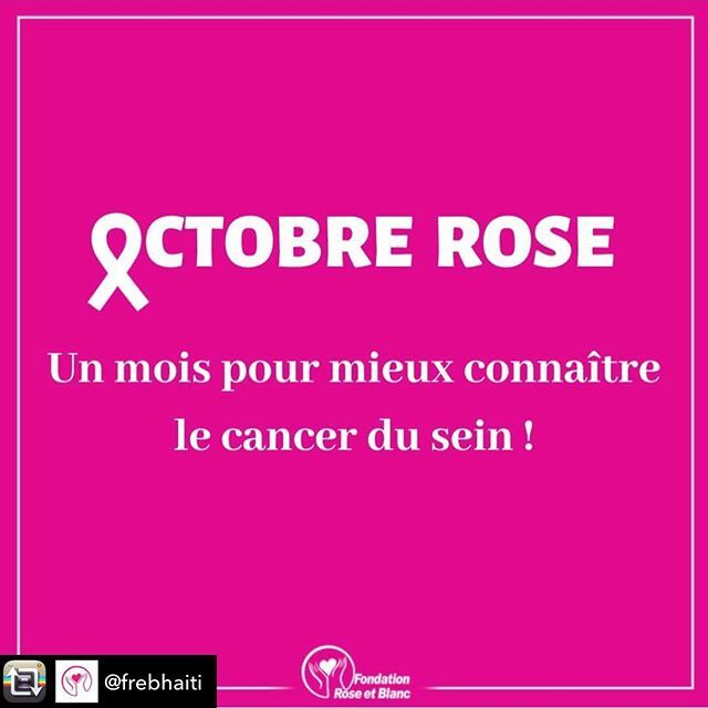 Un mois pour mieux connaître le cancer du sein. 
Yon mwa pou plis konnen sa kansè tete ye. 
#cancer
#kansè
#sein
#tete
#OctobreRose
#OktòbRòz
#Cancerdusein 
#KansèTete
#Tousconcernés
#ToutMounKonsène
#Dépistage 
#Depistaj
#frebhaïti ift.tt/2ohLUA3