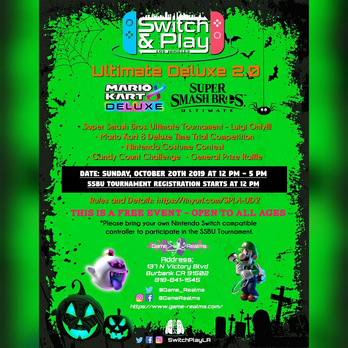 Game_Realms's tweet photo. We are hosting Ultimate Deluxe 2.0 Event w/ @SwitchPlayLA on Oct 20th, Sunday at 12 PM!

#SuperSmashBrosUltimate - #LUIGI ONLY - #Halloween #LuigisMansion3 themed #SmashBros tournament!

#MarioKart 8 time Trial! 

#Nintendo costume contest!

Prize Raffle!

#Candy count challenge! https://t.co/65D2XQny9w