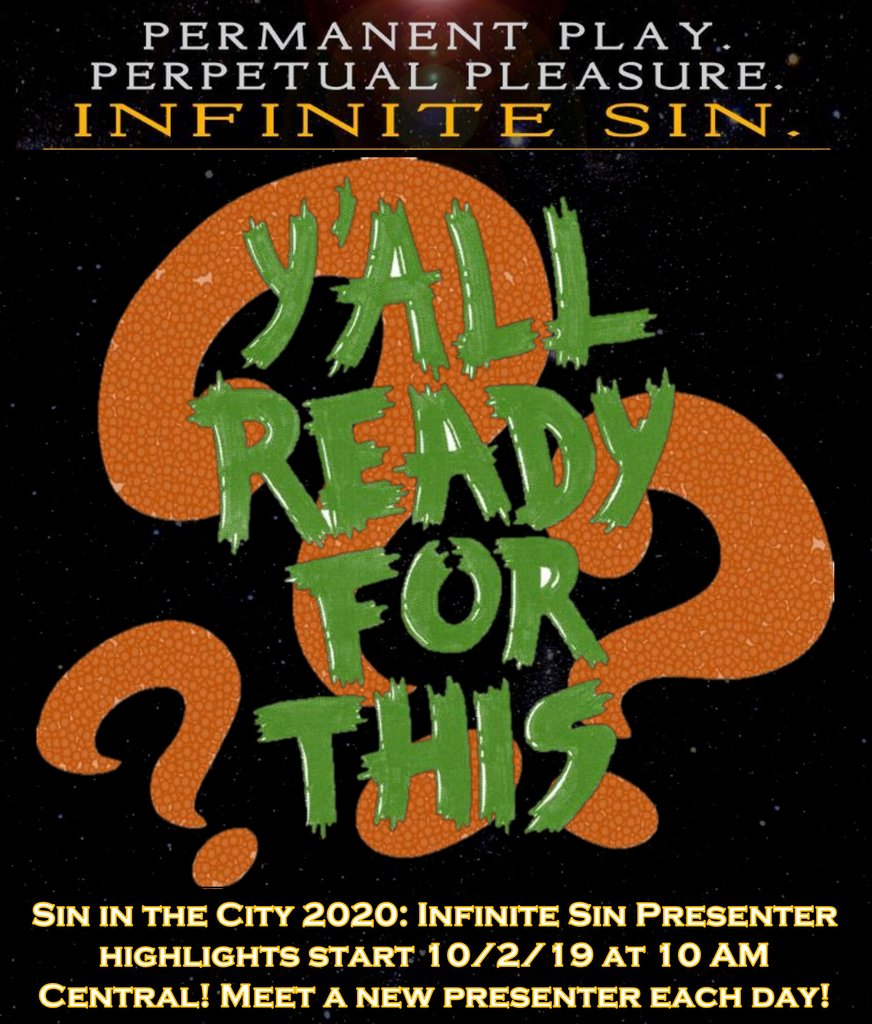 SinInTheCityLV's tweet photo. They're cumming! 10/2 @ 10a CT, weโll spotlight 1 of the presenters for #SITC2020. Every day, youโll find a new intro!
Ready to meet some of the #NastyDirtyRaunchyWrong-est folx around? Ready for #infinitesin?
#kinkeducators #kink #leather #bdsm #bdsmclasses #yallreadyforthis https://t.co/v8b4WUhCtS