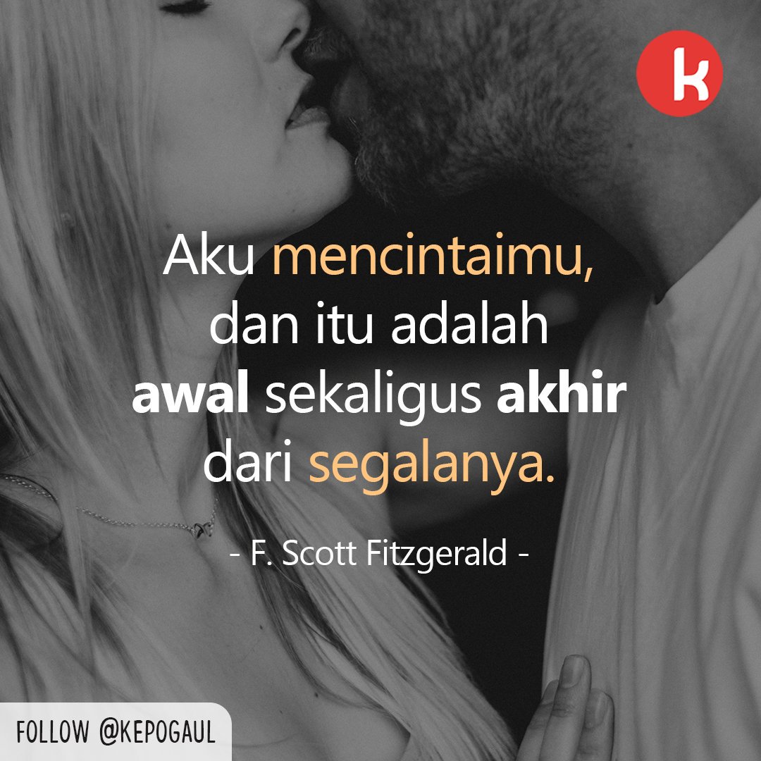 kepogaul's tweet photo. Setuju dengan kutipan ini? Mention orang tersayangmu di sini! π
#captioncinta #katakataromantis https://t.co/KNabvs67XT