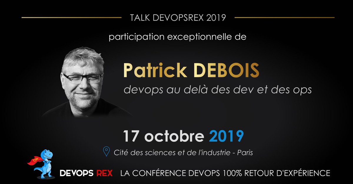 devops REX (@devopsrex) on Twitter photo 📢 M. Patrick DEBOIS lui même <a href="/patrickdebois/">Patrick Debois</a> sera à #devopsREX !
Celui qu'on crédite d'avoir créé #devops, ou qui est du moins son parrain, parlera pour la première fois en public en FRANCAIS, pour un REX d'exception
Places dispo sur 2019.devopsrex.fr/registration/p…, mais faites vite ! 📢 M. Patrick DEBOIS lui même <a href="/patrickdebois/">Patrick Debois</a> sera à #devopsREX !
Celui qu'on crédite d'avoir créé #devops, ou qui est du moins son parrain, parlera pour la première fois en public en FRANCAIS, pour un REX d'exception
Places dispo sur 2019.devopsrex.fr/registration/p…, mais faites vite !
