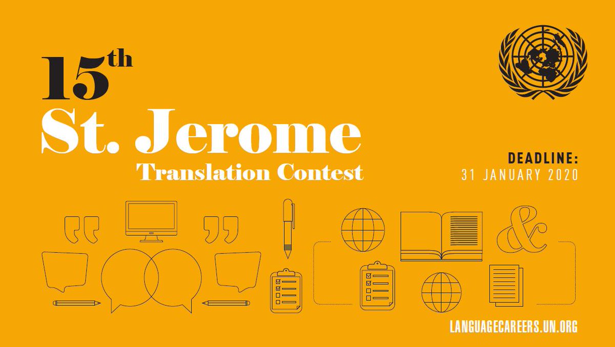 UNDGACM_EN's tweet photo. 📢 Calling all #UN system staff, interns, members of the permanent missions and partner university students 

The 15th St. Jerome Translation Contest has been launched by @UNESCWA.  

Throw your hat into the ring and submit your entries by 31 Jan. 2020 👉 https://t.co/0fj3pqZU3b https://t.co/H0FTjz28AW