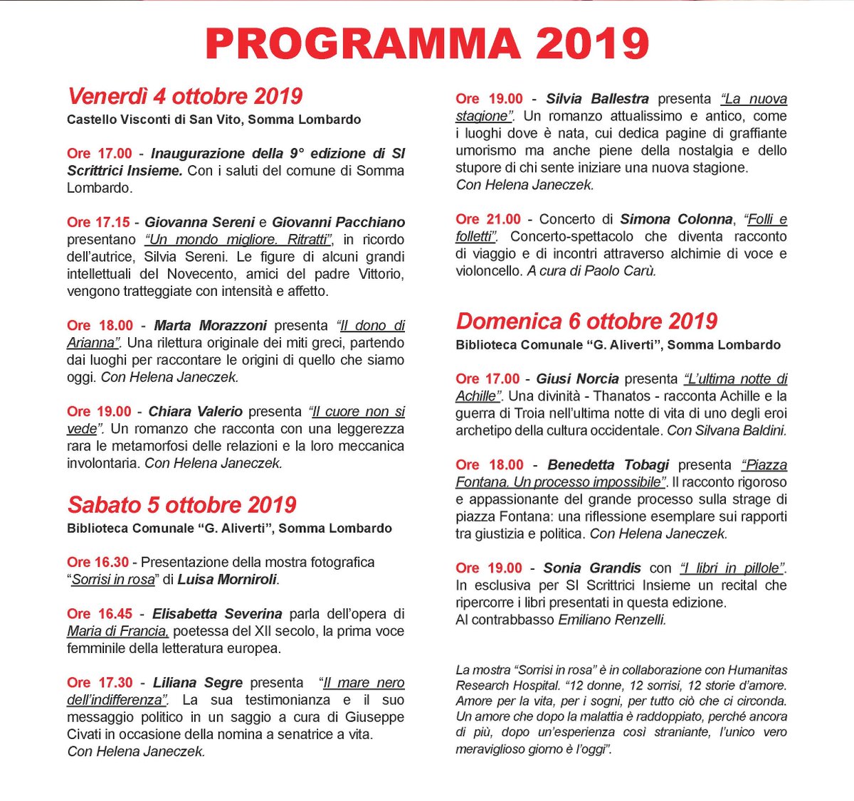 libri2's tweet image. INAUGURAZIONE DEL NONO FESTIVAL DI LETTERATURA AL FEMMINILE
VENERDI' 4 OTTOBRE DALLE ORE 17:00 PRESSO IL CASTELLO VISCONTI A SOMMA LOMBRDO. 
NON MANCATE! ;-)
NON MANCATE!