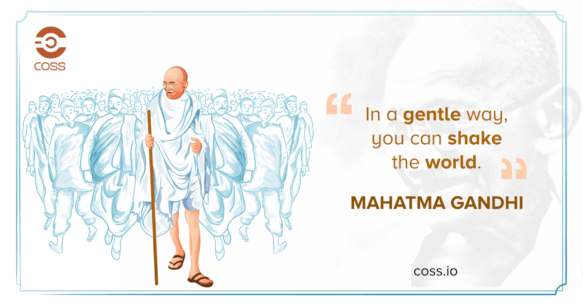 COSScrypto's tweet photo. Remembering Mahatma Gandhi’s vision of solidarity across religion, race, nation, gender. For humanity, public life should be based on truth, self-reliance and real freedom. #Crypto and #blockchain are that freedom.

#MahatmaGandhi https://t.co/DrJIsSAGOc