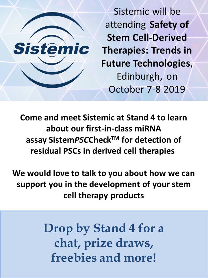 Sistemic will be attending Safety of Stem Cell-Derived Therapies
bit.ly/2onyW3N