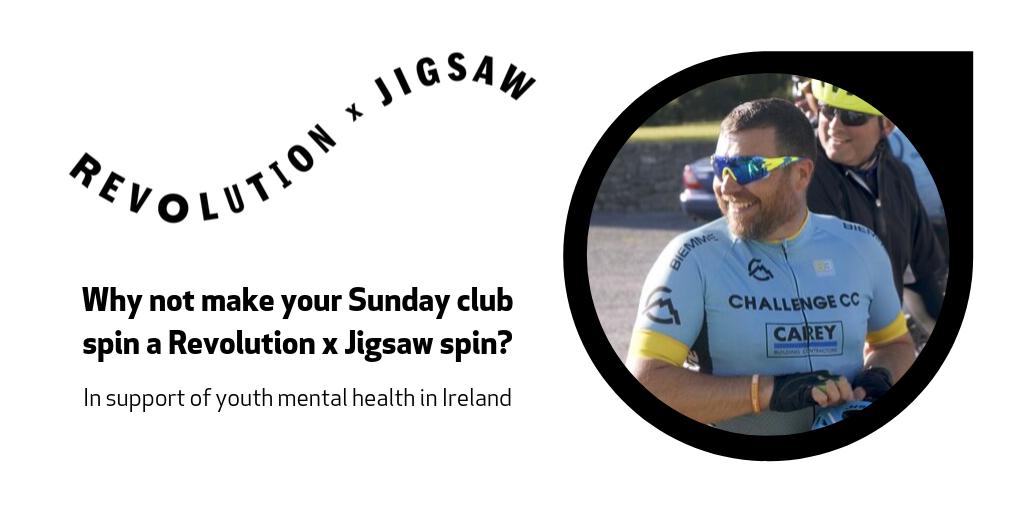 JigsawYMH (@jigsawymh) on Twitter photo Heading out for a Sunday Spin this week with your club? Why not join Revolution x Jigsaw and use your spin to raise funds to support youth mental health? Contact Joanne at fundraising@jigsaw.ie to see how you can set up a fundraiser for your club! 🚲 #RevXJigsaw Heading out for a Sunday Spin this week with your club? Why not join Revolution x Jigsaw and use your spin to raise funds to support youth mental health? Contact Joanne at fundraising@jigsaw.ie to see how you can set up a fundraiser for your club! 🚲 #RevXJigsaw