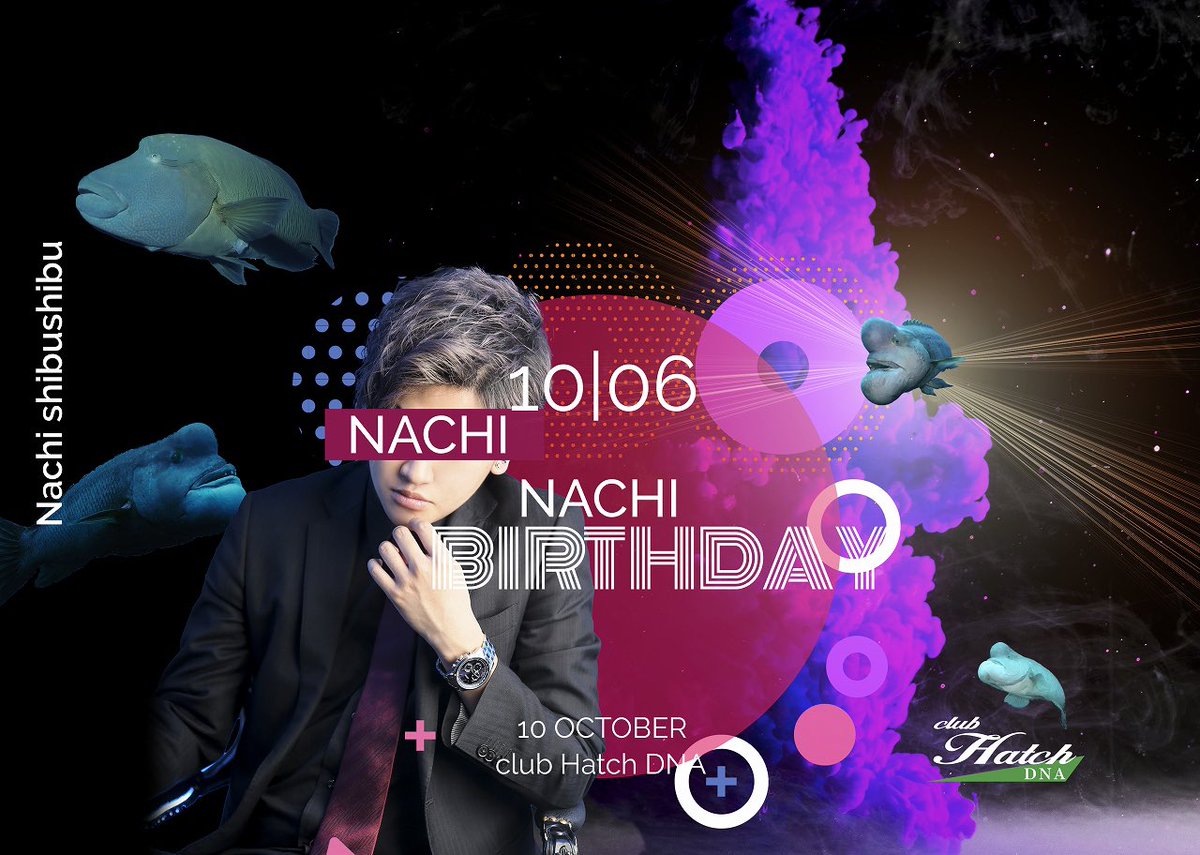 natch8hatch's tweet photo. 🐡🐠🐟 🐡🐠🐟 🐡🐠🐟

どーも夏智です

10/6、バースデーイベントがあります

ぜひ皆様のお越しをお待ちしてます。

イベントまであと4日

#ハッチDNA
#ISKgroup 
#しぶなち
#し̶ぶ̶な̶つ̶

新宿区歌舞伎町2丁目36-5 清建ビル

Club Hatch DNA 

副主任 渋々 夏智

🐟🐠🐡🐟🐠🐡🐟🐠🐡 https://t.co/CtvPkL8kf0