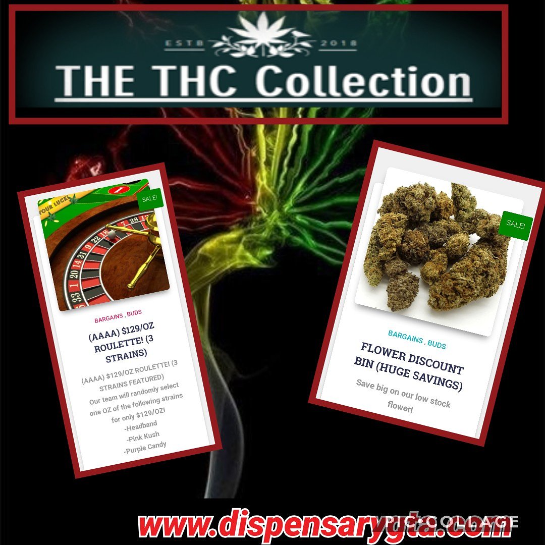 dispensarygta's tweet photo. THC COLLECTION DAILY DEALS! #dispensarygta #weedloving #weedlist https://t.co/4Dh1hljqWj