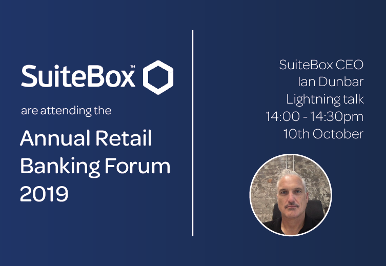 Be sure to catch us at the Annual Retail Banking Forum 2019 organised by <a href="/Fleming_Events/">Fleming</a>. Ian Dunbar, our CEO, will have a lightning talk about Humanising Digital Experiences. Don't miss it!

#SuiteBox #Meetings #digital #RetailBanking #humanisation