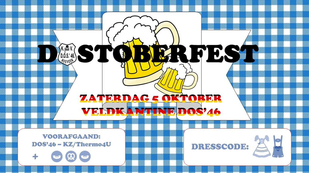 DOS46's tweet photo. Zin in een feestje? Zaterdag 5 oktober vindt na het thuisduel met @KZ_Thermo4U het Dostoberfest plaats in de veldkantine! https://t.co/n1nWTOrsgC