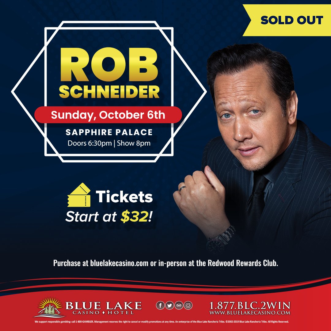 BlueLakeCasino's tweet photo. β οΈ Rob Schneider is SOLD OUT!!! Looking forward to a night of laughter π π π with the 'Grown Ups,' 'Deuce Bigalow: Male Gigolo,' and SNL comedian/actor! #morecomedy
.
.
#robschneider #sapphirepalace #bluelakecasino #bluelakecasinohotel #humboldt #humboldtcounty #comedy https://t.co/jrerMFaDMR