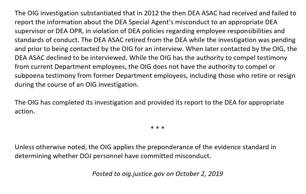 Tue. Oct 2, 2019 - Justice Dept. OIG ReportSolicitation of Prostitutes by a Federal Agent results in an early Retirement with Full BenefitsInvestigative Summary Findings of Misconduct by a then DEA Assistant Special Agent in Charge for Failing to Report Misconduct Allegations