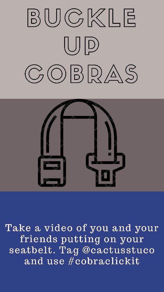 CactusHSCobras's tweet photo. Students, staff, and community members! Cactus is starting a Buckle Up Challenge. We found that 18-19% of students and adults coming to campus don't wear their seat belts. View the poster for information for students to win prizes and please buckle up every time you drive. https://t.co/RbNRKfk304