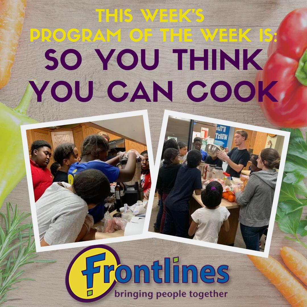 frontlinesto's tweet photo. This weeks #ProgramOfTheWeek is #SoYouThinkYouCanCook! 🍳This program teaches children about cooking and nutrition!🍎The kids learn how to make different meals and discuss nutrition! If you're interested in this #SYTYCC, click this link to register! 🍽️ https://t.co/1Dz0KUFHQ0 https://t.co/1B5E0q4yzR
