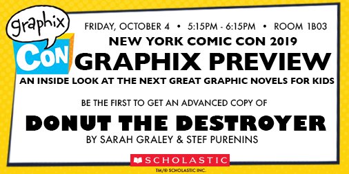 GraphixBooks's tweet photo. Join us THIS FRIDAY at this year's #NYCC to get a preview of our upcoming (and amazing!) graphic novel list 📚😊 For more info, visit ➡ https://t.co/elkXL4ch1j 🗯 @mariascrivan @sarahgraleyart @tinyspells @laurenTarshis @Scholastic https://t.co/tCGQ89vvn1