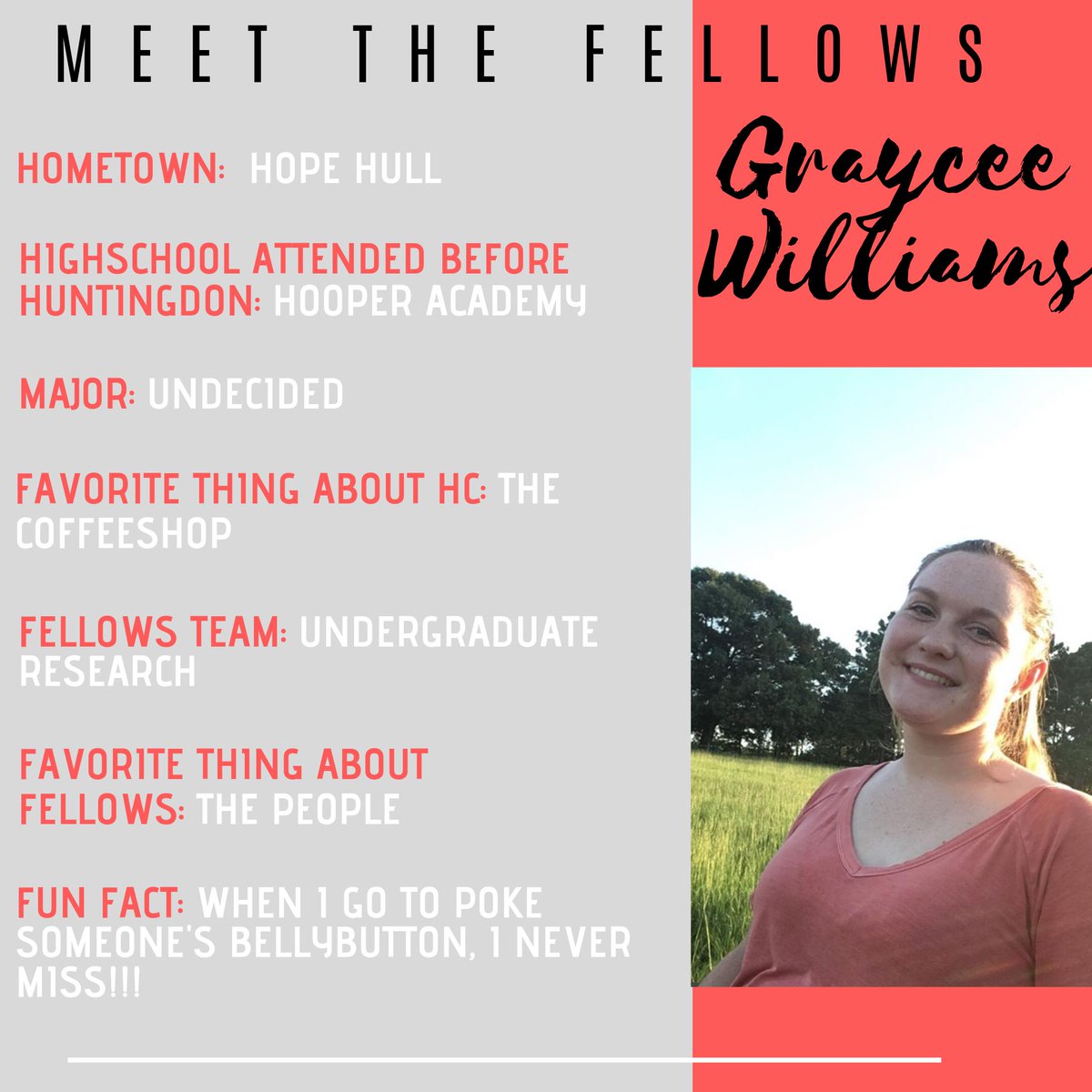 MEET THE FELLOWS|| Get to know more about your Huntingdon College Presidential Fellows! Today, we are highlighting Graycee Williams.