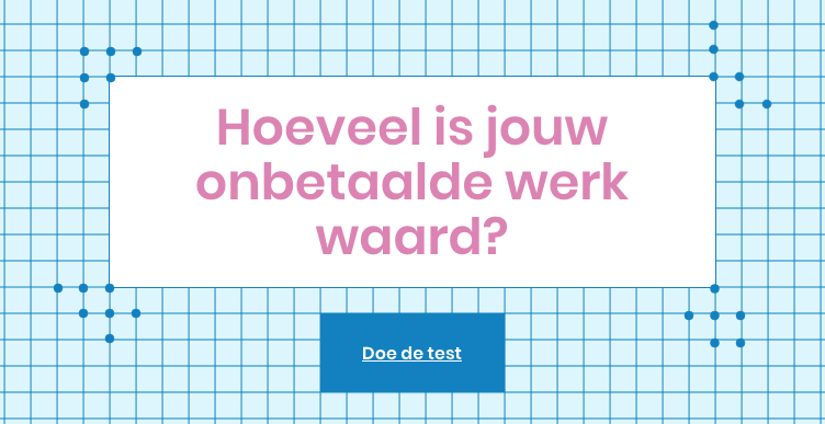 WOMENInc's tweet photo. Alles wat jij, als werknemer van #degrootsteonderneming, doet is veel meer waard dan euro's. Maar we willen je wel laten zien hoeveel 💶 het je als professioneel mantelzorger/ouder/vrijwilliger zou opleveren als dit je baan zou zijn. 
Doe de test! 👉 https://t.co/V0DaQDOHFx https://t.co/cKZnNFlOQm
