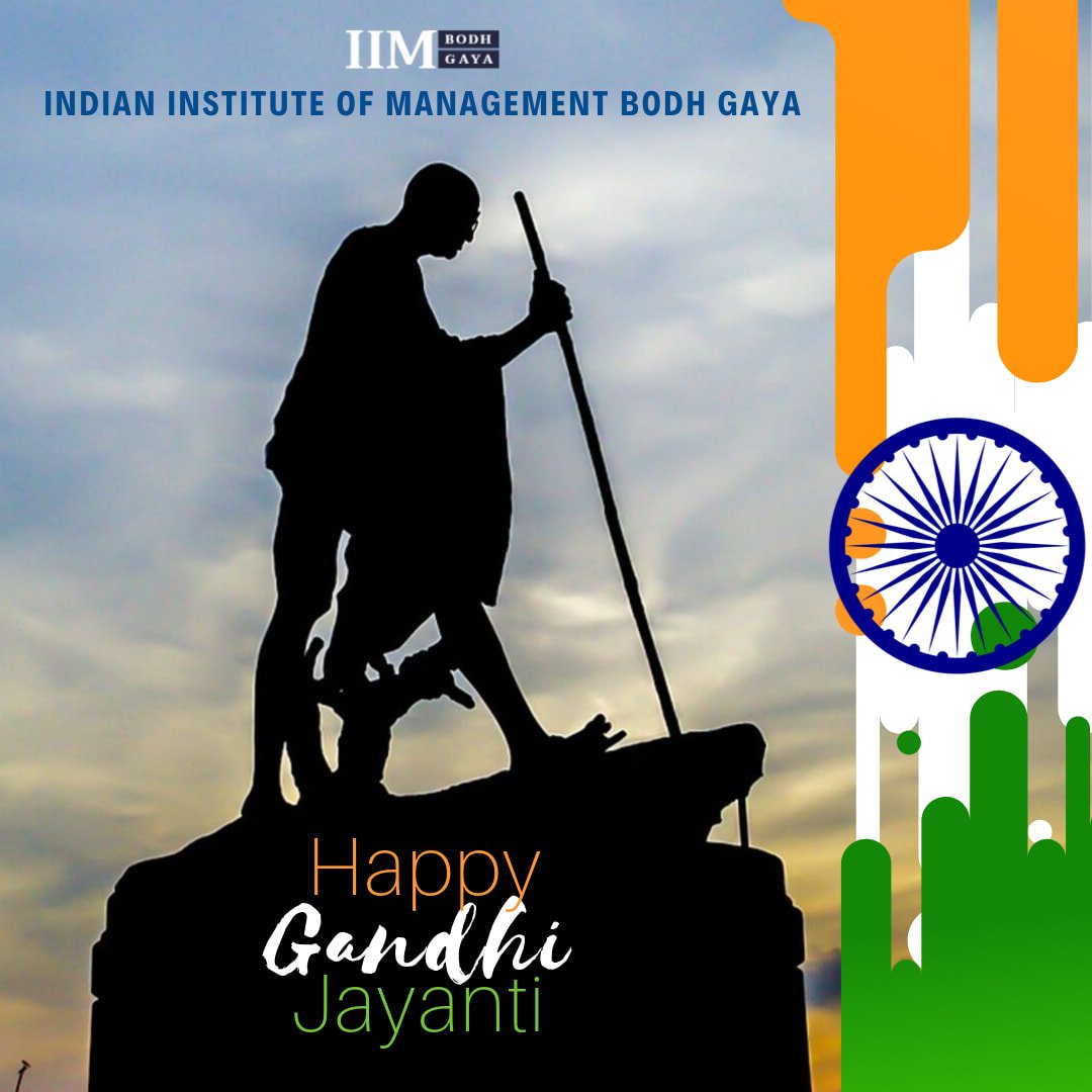RelationsIim's tweet photo. On his 150th birth anniversary, IIM Bodhgaya pays tribute to the Father of our Nation, Mahatma Gandhi. With his ideals of peace, harmony and brotherhood as a guide, we shall strive to build Bapu's dream India. #GandhiJayanti #TheEnlighteningIIM #IIMBodhGaya https://t.co/NchjXwuycg