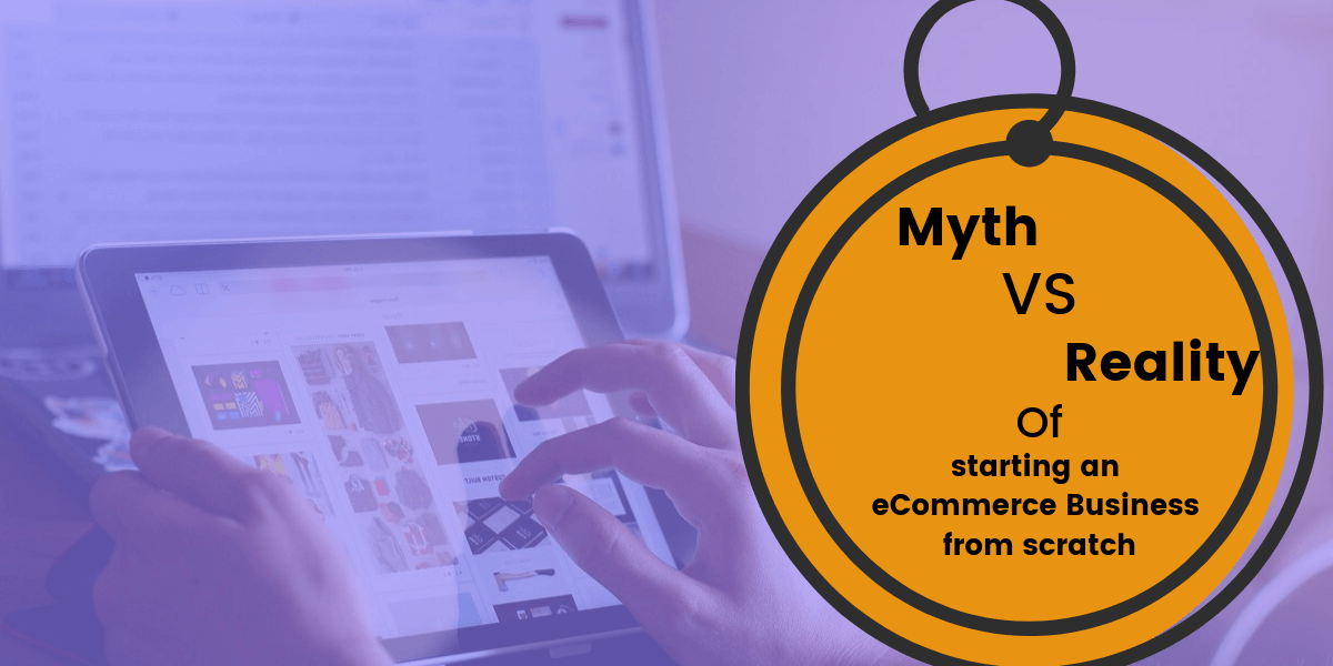 The Myths and Realities of Starting an Ecommerce Business from Scratch - seeromega.com/myths-and-real…