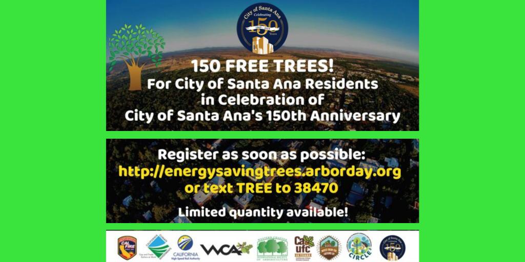 CityofSantaAna's tweet photo. 150 Free Tree Giveaway in celebration of Santa Ana's 150th Anniversary. #SA150 Sign-up for a free tree at: https://t.co/KiMTWUilTQ https://t.co/6HyzIvK8JK