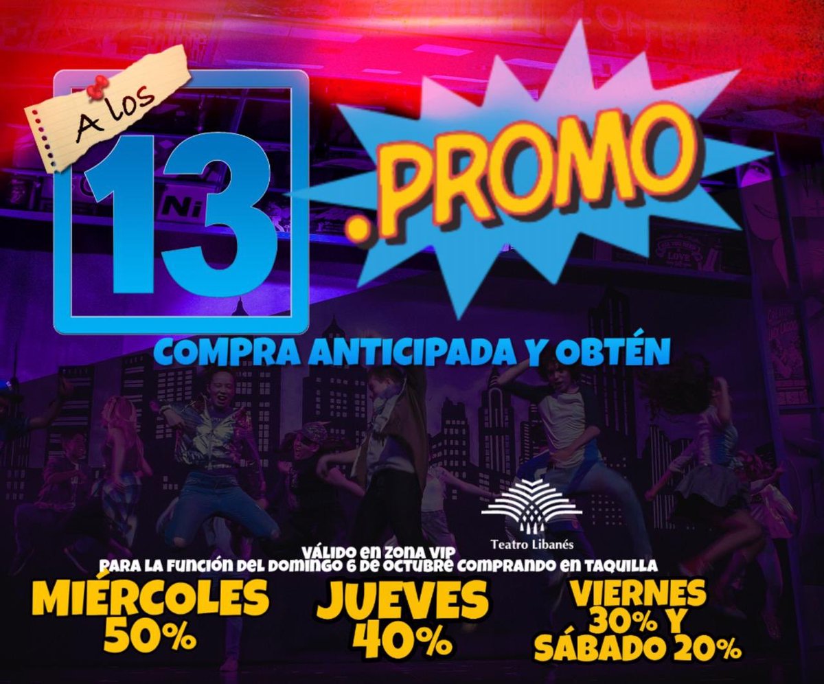 #FelizMiércoles Compra tus boletos con anticipación en la taquilla del Nuevo Teatro Libanés y obtén los siguientes descuentos para la función del 6 de octubre 👇🏻👇🏻👇🏻