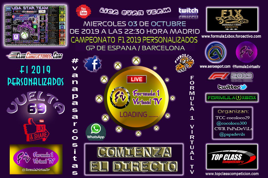 Miércoles 02 de octubre a las 22:30, cuarta  carrera del campeonato liga star team <a href="/Xbox/">Xbox</a>, en el circuito de <a href="/gp/">Greg Paterson</a> españa con los  monoplazas personalizados, y con  el gran comentarista <a href="/formula1virtual/">Formula 1 Virtual</a>  <a href="/cocoloco300/">cocoloco29</a> 
iiiNO OS LO PERDAIS!!!#VANAPASARCOSITAS 
 Twitch.tv/formula1virtual