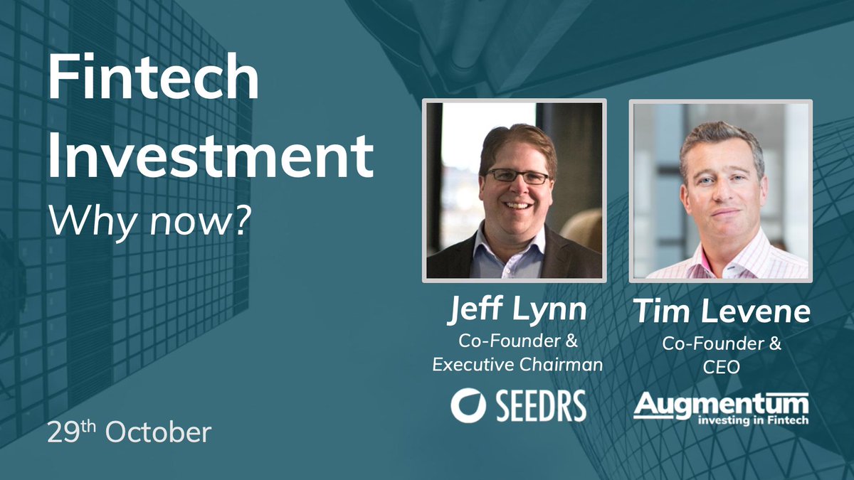 AugmentumF's tweet photo. Hear @timlevene and @jeffseedrs in conversation at the @AugmentumF x @Seedrs 'Fintech Investment: Why now?' event, happening 29th October. More info and to register: https://t.co/LkyL6v6yjI https://t.co/b0IlGmeo1X
