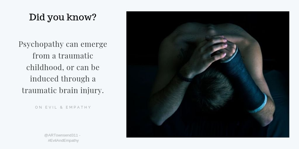Psychopaths can be born or made #EvilAndEmpathy