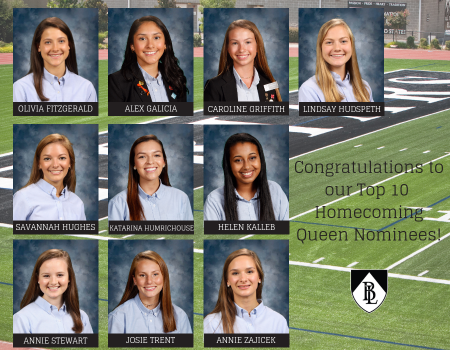 BishopLynch's tweet photo. Congratulations to the top 🔟 nominees for homecoming queen.  

⚫️Olivia Fitzgerald
⚪️Alex Galicia 
⚫️Caroline Griffith
⚪️Lindsay Hudspeth
⚫️Savannah Hughes
⚪️Katarina Humrichouse
⚫️Helen Kalleb
⚪️Annie Stewart 
⚫️Josie Trent 
⚪️Annie Zajicek

#believing #belonging #daretobemore https://t.co/tR4ntnO7Xz