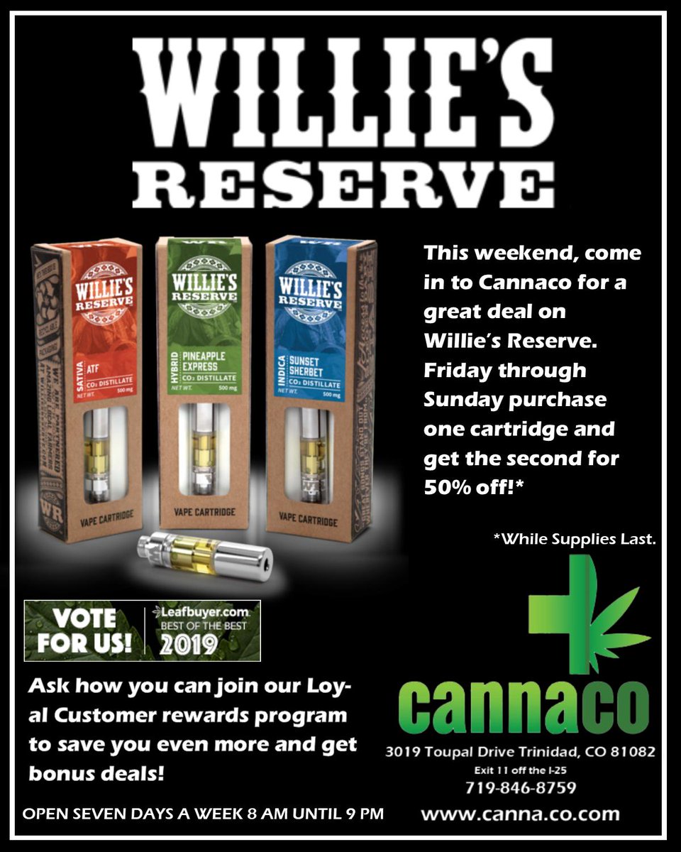 Cannaco_Rec's tweet photo. Friday through Sunday, BOGO 50% off an all
@WilliesReserve
! While supplies last.
#cannaco #trinidadcolorado #dispensarydeals #dispensary #coloradovape https://t.co/Tft5nEnAZz