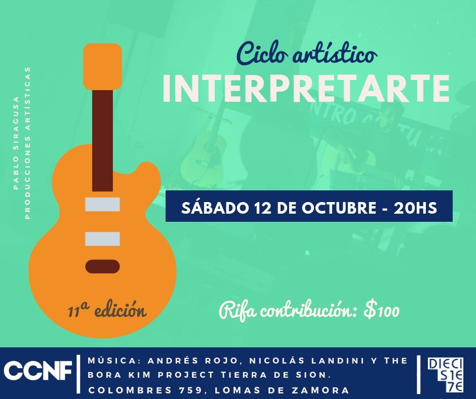 InterpretArte 🥁 🎻

Los invitamos a participar de la 11va edición del Ciclo Artístico Interpretarte que realizaremos el sábado 12 de octubre a partir de las 20 hs.

La entrada es una rifa de $100. Durante el espectáculo funcionará el buffet del Centro Cultural.

¡Los esperamos!