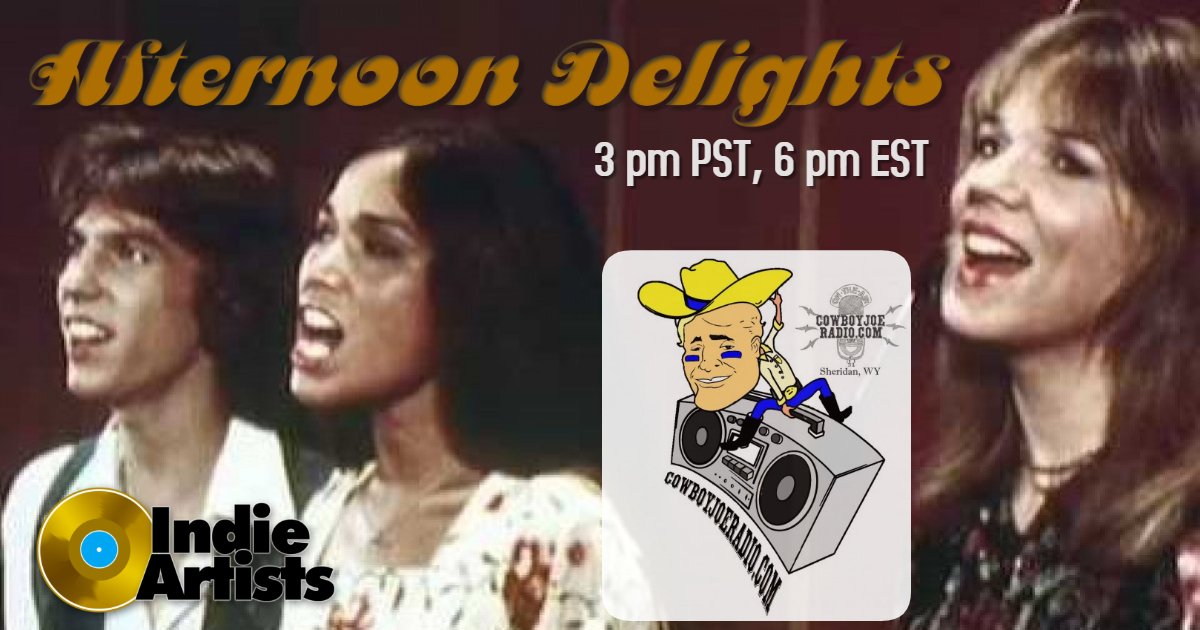 Afternoon Delights start at 3 pm PST, 6 pm EST only on CowboyJoeRadio.com! Today hear <a href="/KoburgOfficial/">🎤 KOBURG 🎸</a> <a href="/InRegalia/">InRegalia</a> <a href="/BedrokkV8/">Bedrokk - Like and Retweet</a> <a href="/ColdvilleMusic/">Coldville</a> <a href="/SurrenderStella/">Surrender Stella</a> <a href="/Juskyofficial/">Jusky</a> <a href="/crestglideruk/">Crest Glider</a> @FilipKarol1 <a href="/unicornholly01/">Holly Nicole Combs</a> <a href="/NickBattleMusic/">💎DIAMONDHANDNICK💎</a> <a href="/The_BRKN/">TheBRKN™</a> <a href="/AlderLights/">Alder Lights</a> <a href="/KillTheBeastB/">🏴‍☠️ ⚓️Kill The Beast band 🐊🗡</a>