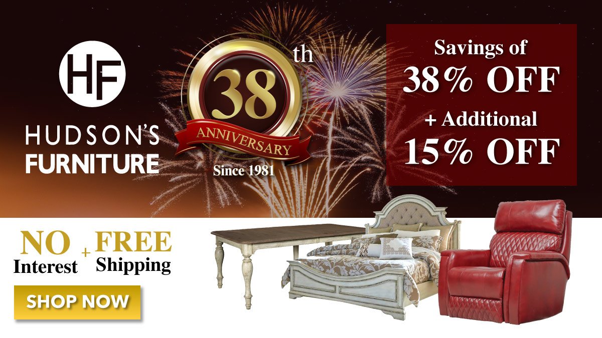 Hudson S Furniture On Twitter Get 38 Off Plus An Additional 15