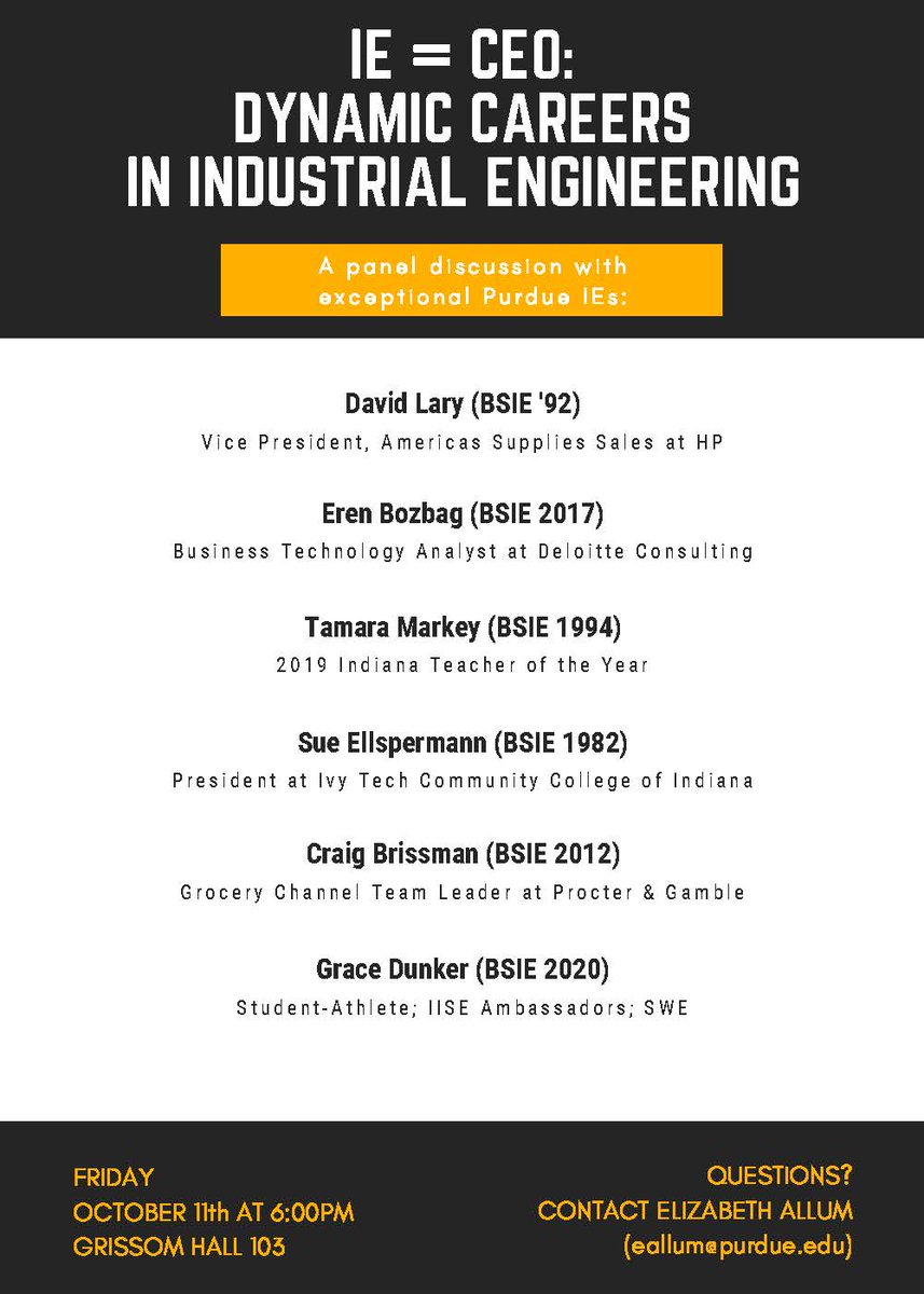 PurdueFYE's tweet photo. Attention FYE students! Are you interested in Industrial Engineering? IE is welcoming you to come and hear from their IE Homecoming Alumni Panel on Friday, October 11th @ 6:00 PM in Grissom Hall - Room 103. Questions? Contact Elizabeth Allum: eallum@purdue.edu. https://t.co/NJsrR9RFVs