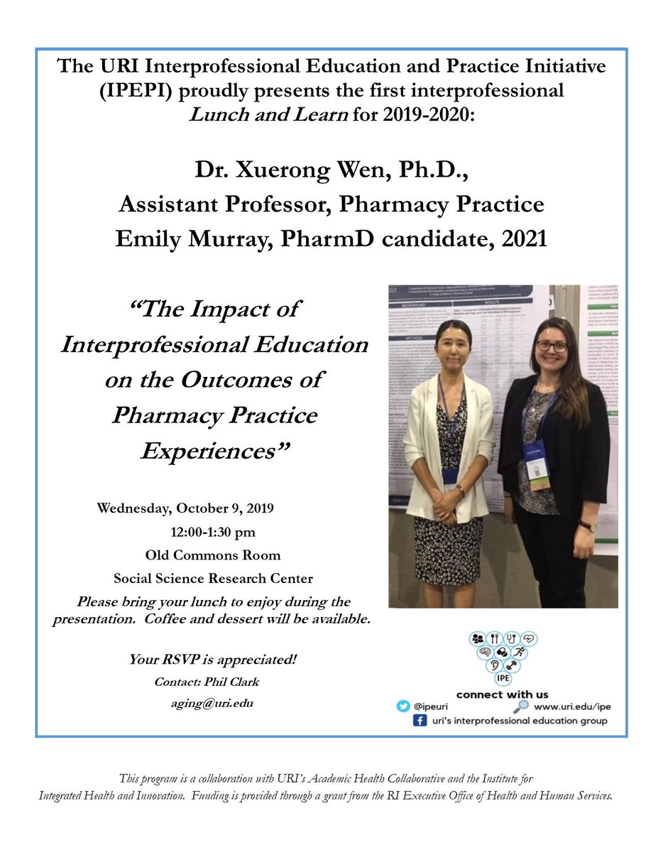 IpeUri's tweet photo. Eat?  Learn?  You can do BOTH at the same time at our first Lunch and Learn!  Please join Dr. Xuerong Wen from the College of Pharmacy as she shares her research around IPE outcomes for pharmacy students! 
Bring your lunch to enjoy, and we'll provide coffee and dessert! https://t.co/4oHWyh8cUK