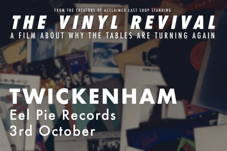 Revival_Vinyl's tweet image. MUSIC FANS OF LONDON We are screening the  Vinyl Revival film at @eelpierecords    in Twickenham on Thursday October 3. I will also be telling some  comic  tales from the crazy world of record shops. A fantastic evening  guaranteed. Only £5 Details thevinylrevivalfilm.com