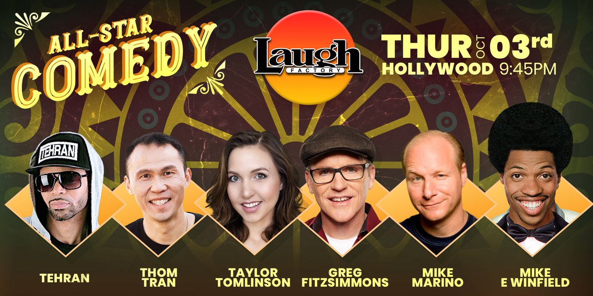 TheLaughFactory's tweet photo. #ThursdayMotivation for you. See #standupcomedy by some of the best comedians in the country. Catch #TheComedyLineup 🌟 @taylortomlinson, #MakeAmericaItalianAgain 🌟 @MikeMarinoLive with @GregFitzShow, @MikeEWinfield, @_thomtran, and @IAmTehran.
Tix - https://t.co/RYjLstvhx0 https://t.co/s9IsLt981R