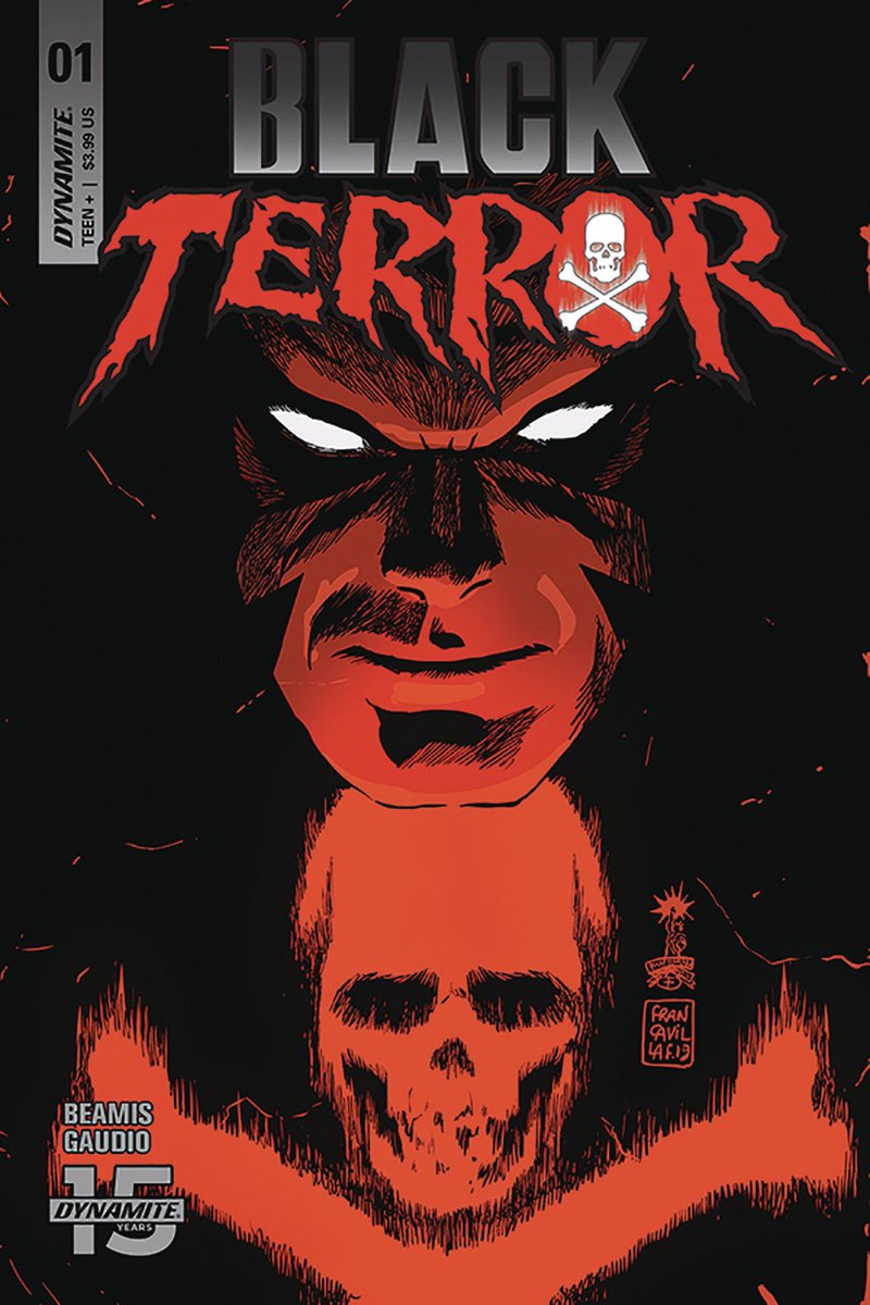 New series debuts today! #NCBD #BlackTerror #DynamiteComics #MaxBemis #MattGaudio #FrancescoFrancavilla #InComicShopsNow
BLACK TERROR #1 (Dynamite Comics)
(W) Max Bemis (A) Matt Gaudio (CA) Francesco Francavilla
In Shops: Oct 02, 2019
SRP: $3.99