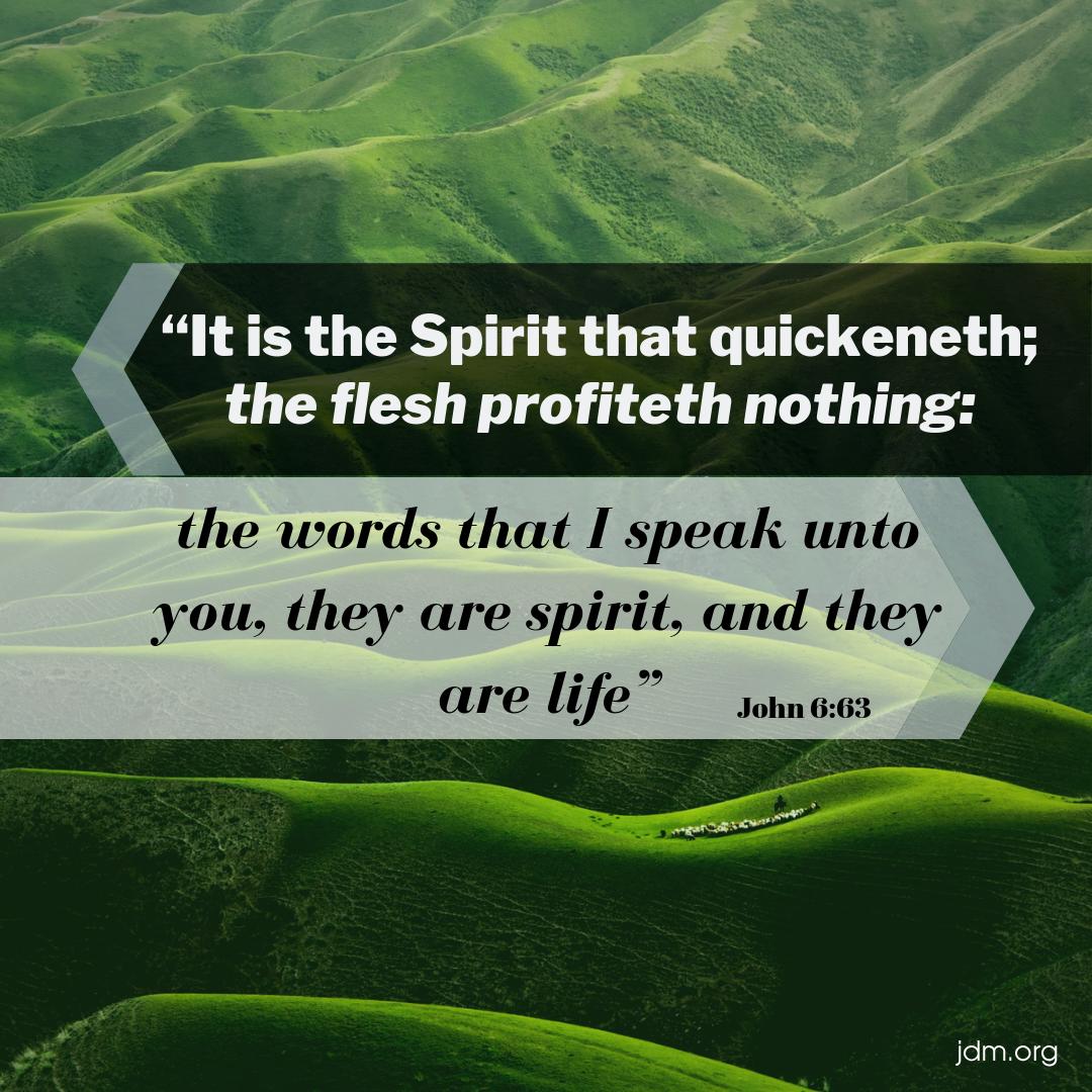 jesse_duplantis's tweet image. "It is the Spirit that quickeneth; the flesh profiteth nothing: the words that I speak unto you, they are spirit, and they are life." John 6:63