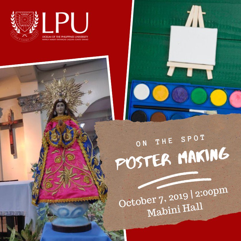 LPUManila's tweet photo. As #OneLPU celebrating the Month of the Holy Rosary, we invite the community to join the On The Spot Poster Making Contest with the themre "Si Maria, kaagapay ng kabataan sa paglalakbay" https://t.co/yWbREuuBQ8