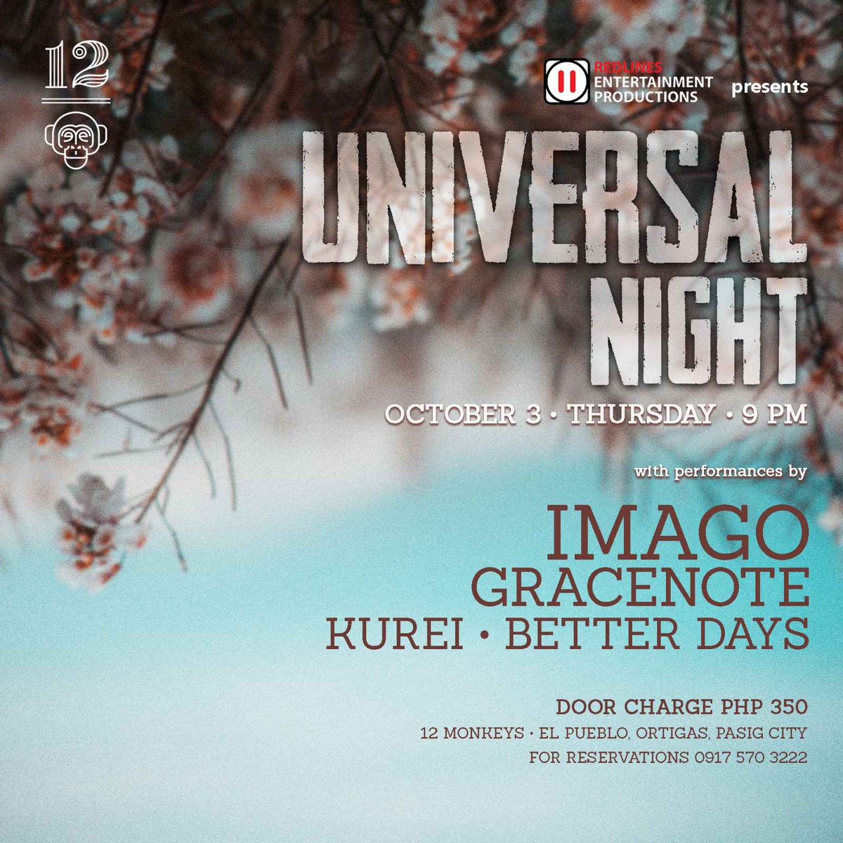 GracenotePH's tweet photo. If you're free, hope you can drop by tonight!
UNIVERSAL NIGHT AT 12 MONKEYS w/ Imago, Kurei and Better Days!
Be there by 9pm.
#redlinesproductions #soupstar #universalnight #universalrecordsph https://t.co/vzlct06o90